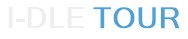 i-dle Tour